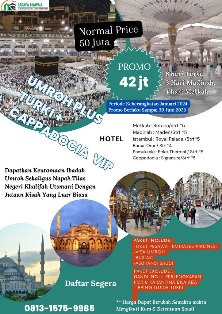 Paket Umroh Plus Turki VIP 2023